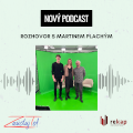 Podcast - Rozhovor s Martinem Plachým